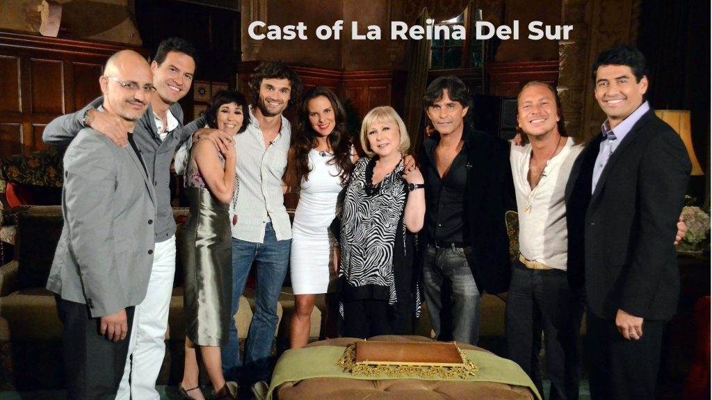 Captivating the Audience: A Deep Dive into the Cast of La Reina Del Sur ...